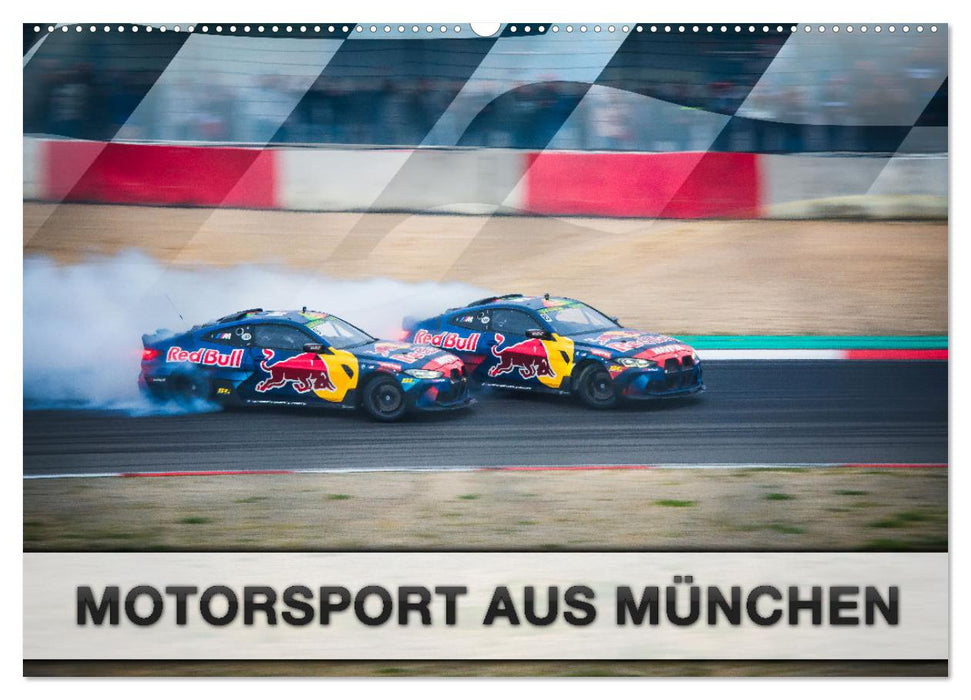 Motorsport aus München (CALVENDO Wandkalender 2025)