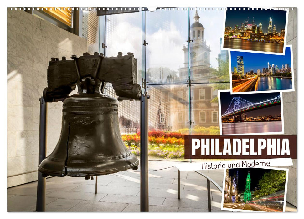 PHILADELPHIA Historie und Moderne (CALVENDO Wandkalender 2025)