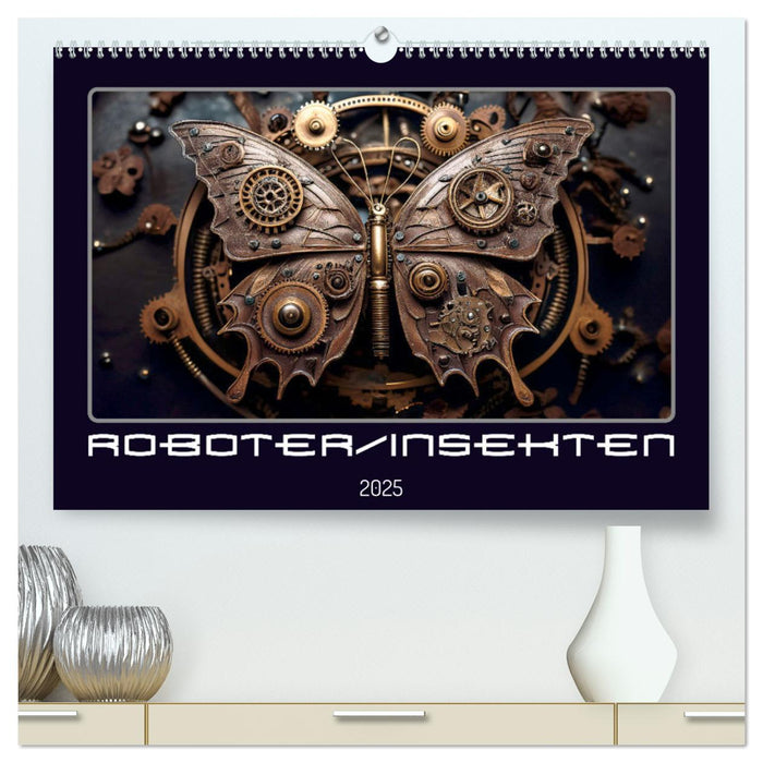 Roboterinsekten (CALVENDO Premium Wandkalender 2025)