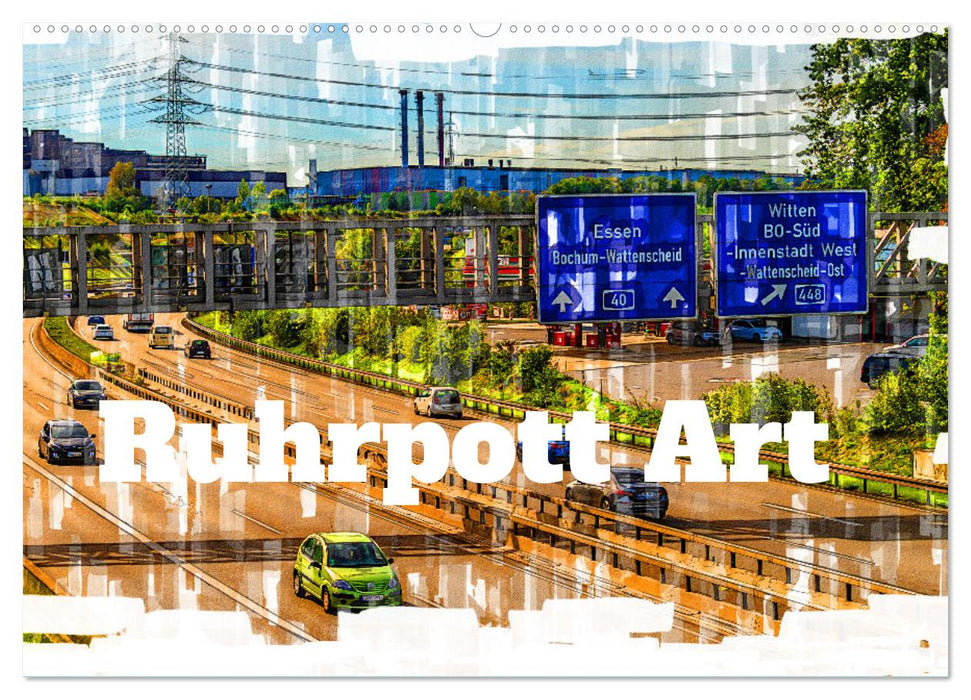 Ruhrpott Art (CALVENDO Wandkalender 2025)