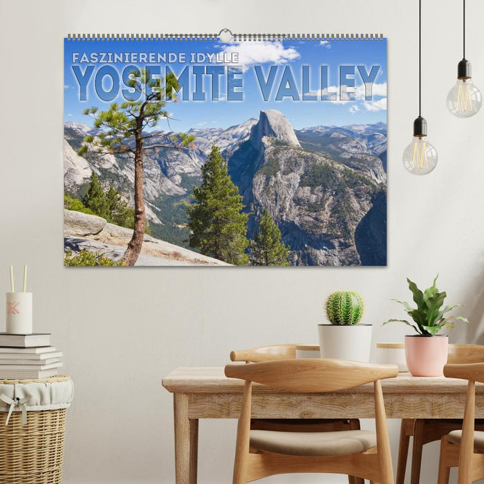 Faszinierende Idylle YOSEMITE VALLEY (CALVENDO Wandkalender 2025)