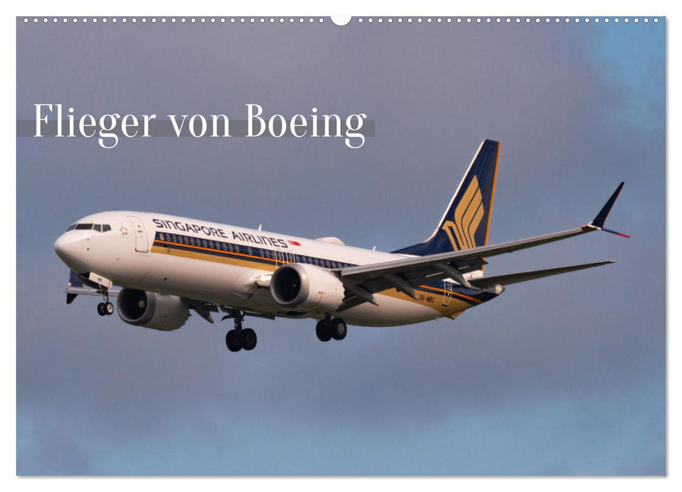 Flieger von Boeing (CALVENDO Wandkalender 2025)