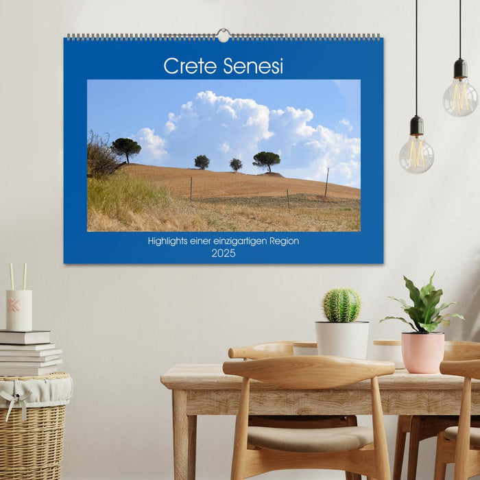 Crete Senesi - Highlights einer einzigartigen Region (CALVENDO Wandkalender 2025)