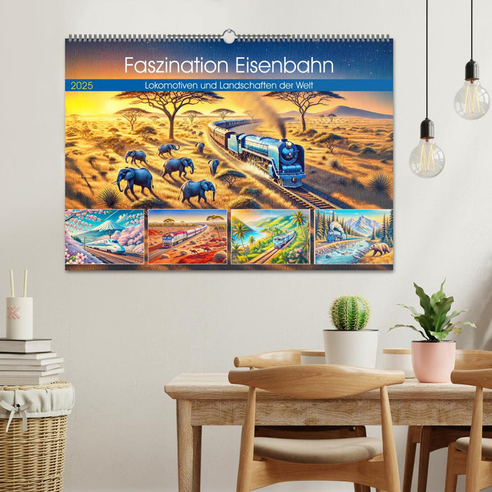 Faszination Eisenbahn - Lokomotiven und Landschaften der Welt (CALVENDO Wandkalender 2025)