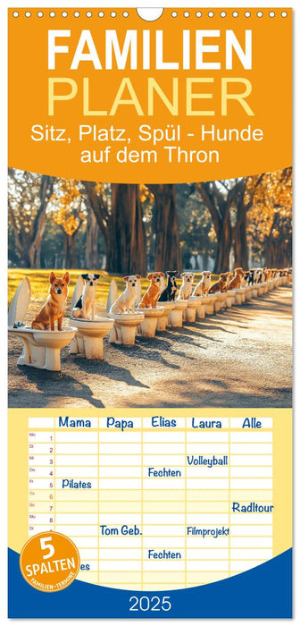 Sitz, Platz, Spül - Hunde auf dem Thron (CALVENDO Familienplaner 2025)