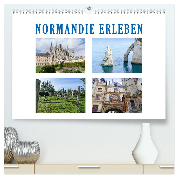 Normandie erleben (CALVENDO Premium Wandkalender 2025)