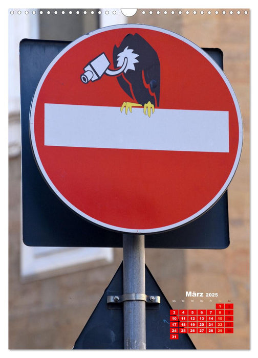 Clet Abraham gibt den Straßenschildern eine ganz neue Bedeutung (CALVENDO Wandkalender 2025)