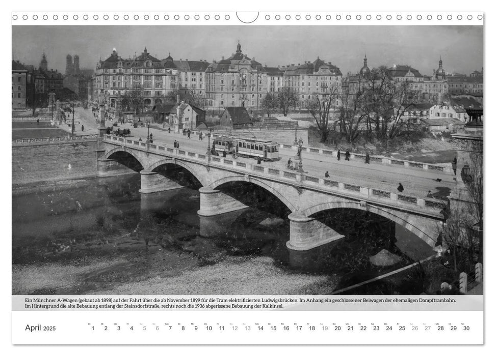 Historisches München - Mit der Tram durchs alte München (CALVENDO Wandkalender 2025)