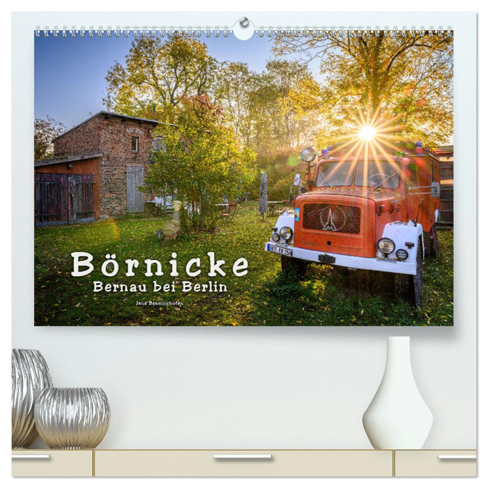 Börnicke - Bernau bei Berlin (CALVENDO Premium Wandkalender 2025)