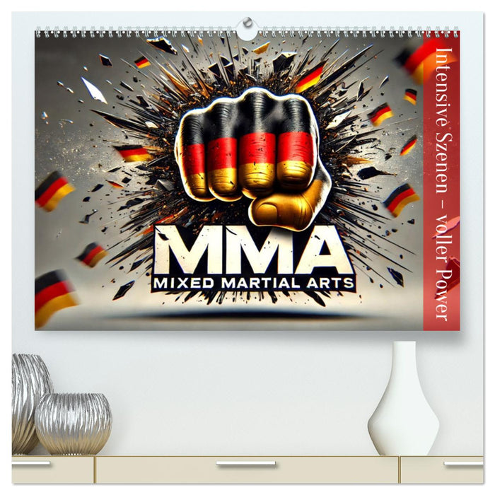 MMA Germany - Mixed Martial Arts Power (CALVENDO Premium Wandkalender 2025)