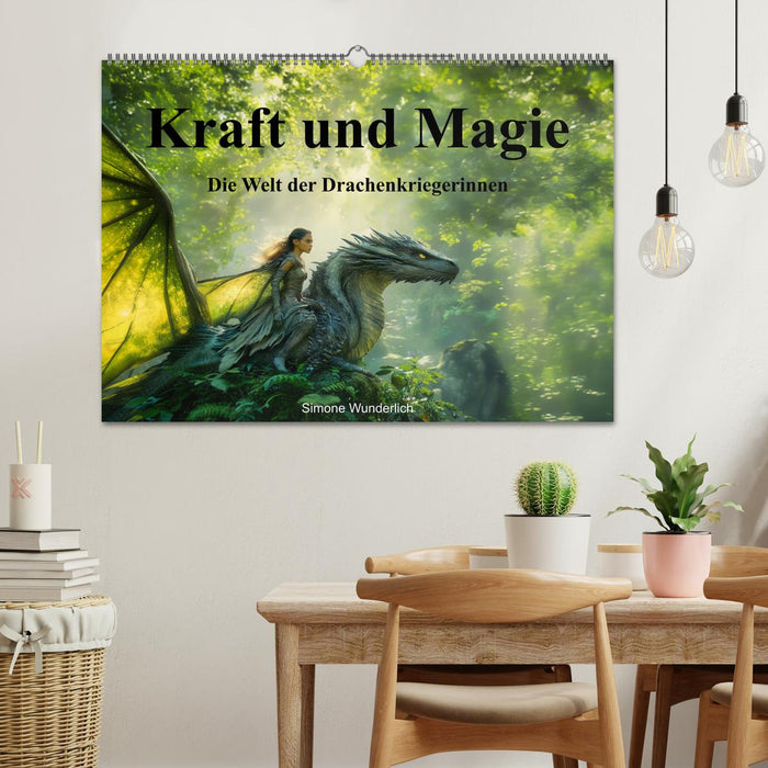 Kraft und Magie - Die Welt der Drachenkriegerinnen (CALVENDO Wandkalender 2025)