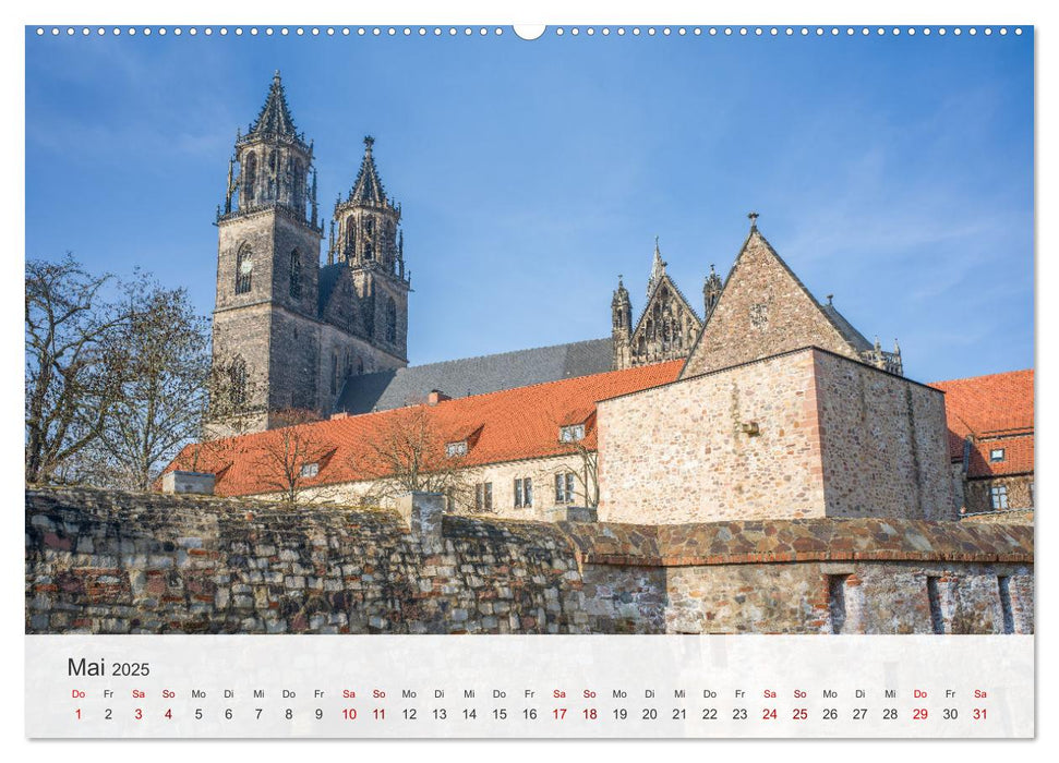 Magdeburg - Elbe, Dom ... und noch viel mehr! (CALVENDO Wandkalender 2025)