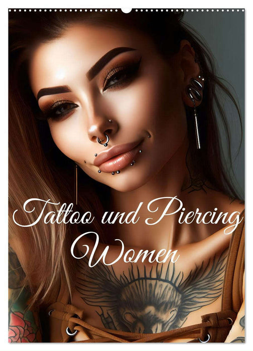 Tattoo und Piercing Women (CALVENDO Wandkalender 2025)