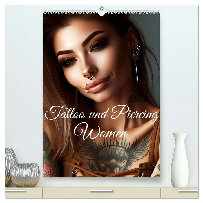 Tattoo und Piercing Women (CALVENDO Premium Wandkalender 2025)