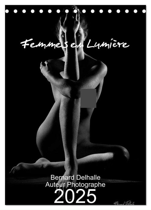 Les Femmes en Lumière (CALVENDO Calendrier mensuel 2025)