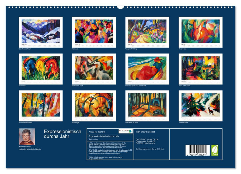 Expressionistisch durchs Jahr (CALVENDO Premium Wandkalender 2025)