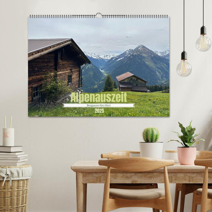 Alpenauszeit - Bergpause fürs Herz (CALVENDO Wandkalender 2025)