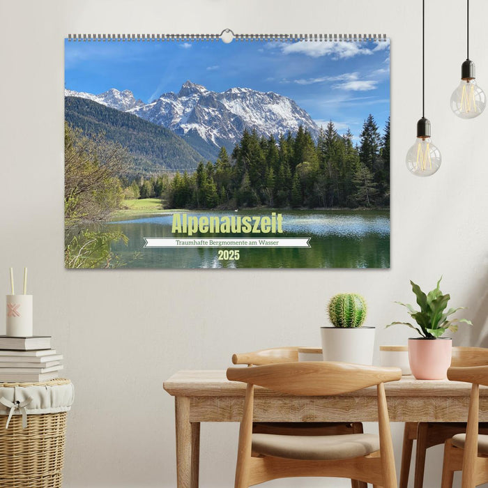 Alpenauszeit - Traumhafte Bergmomente am Wasser (CALVENDO Wandkalender 2025)