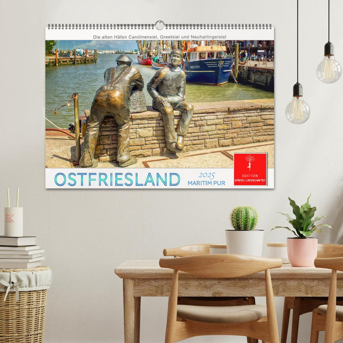 Ostfriesland - maritim pur (CALVENDO Wandkalender 2025)