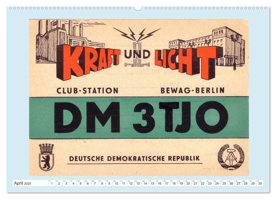 Amateurfunk in der DDR - Historische QSL-Karten (CALVENDO Wandkalender 2025)