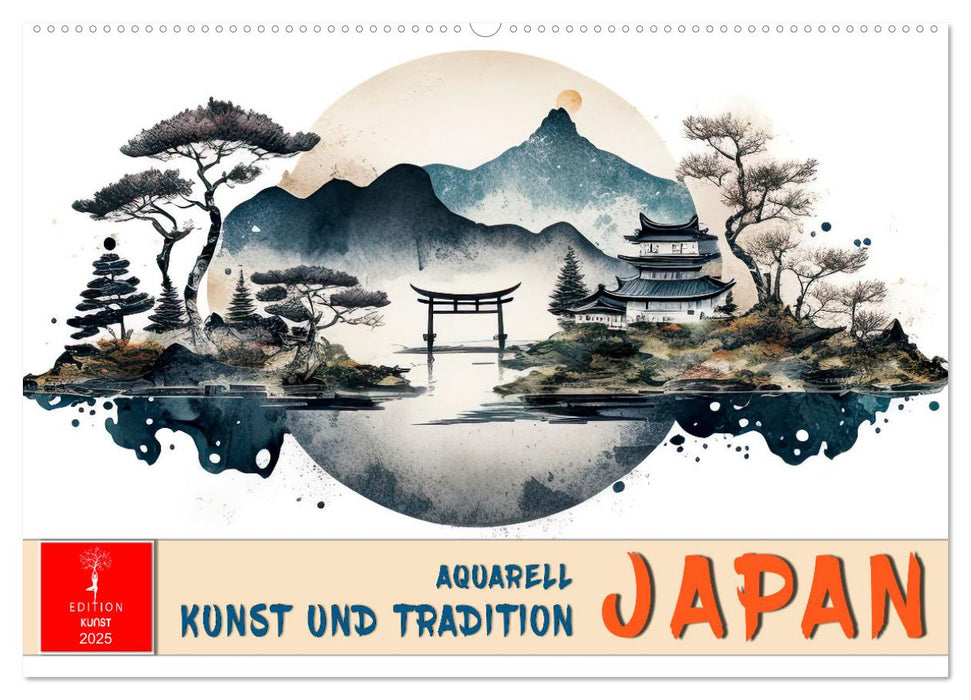 Japan - Aquarell Kunst und Tradition (CALVENDO Wandkalender 2025)