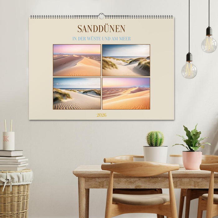 Sanddünen In der Wüste und am Meer (CALVENDO Wandkalender 2026)