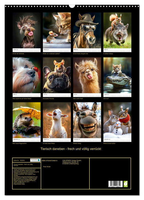 Tierisch daneben - frech und völlig verrückt (CALVENDO Wandkalender 2026)