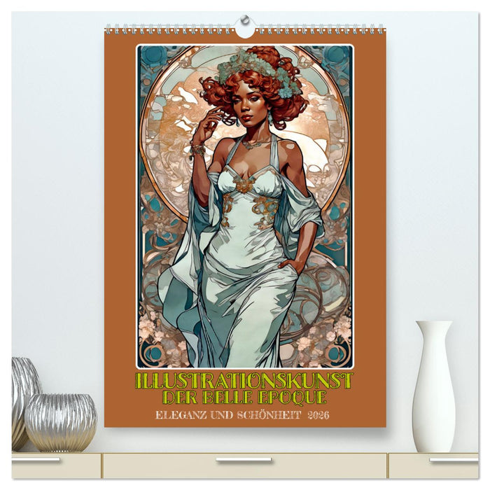 Illustrationskunst der Belle Époque (CALVENDO Premium Wandkalender 2026)