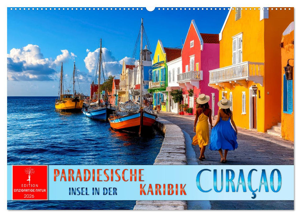 Curaçao - paradiesische Insel in der Karibik (CALVENDO Wandkalender 2026)