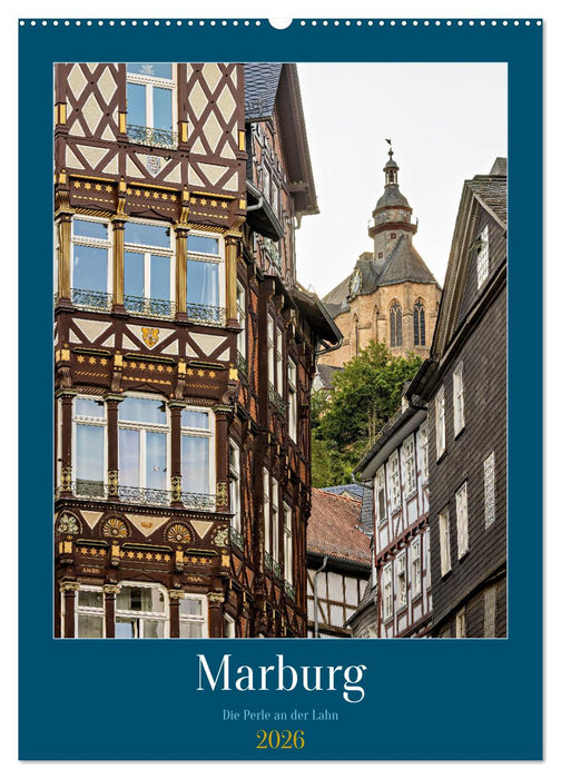Marburg - Die Perle an der Lahn (CALVENDO Wandkalender 2026)