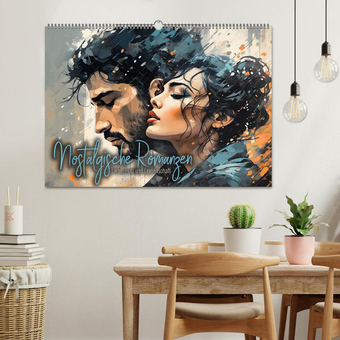 Nostalgische Romanzen - Liebe, Lust und Leidenschaft (CALVENDO Wandkalender 2026)