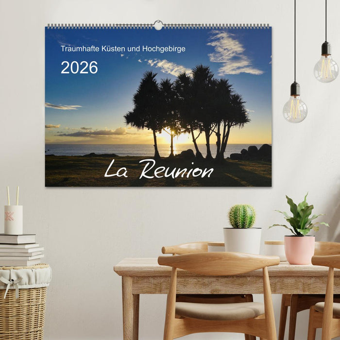 La Reunion - Traumhafte Küsten und Hochgebirge (CALVENDO Wandkalender 2026)