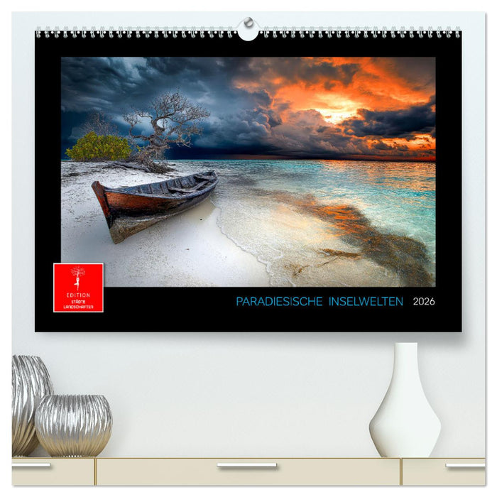 Paradiesische Inselwelten (CALVENDO Premium Wandkalender 2026)
