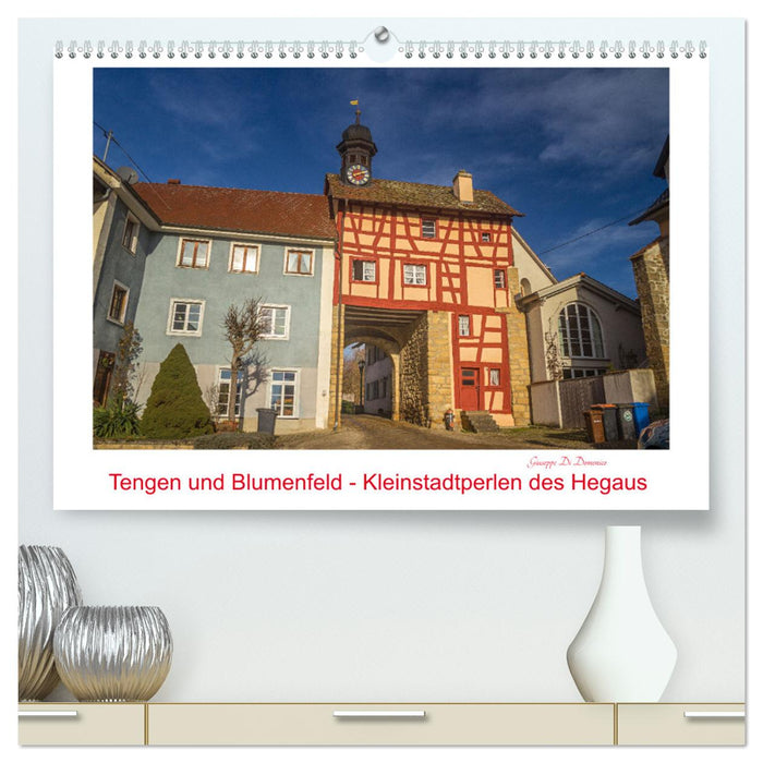 Tengen und Blumenfeld - Kleinstadtperlen des Hegaus (CALVENDO Premium Wandkalender 2026)
