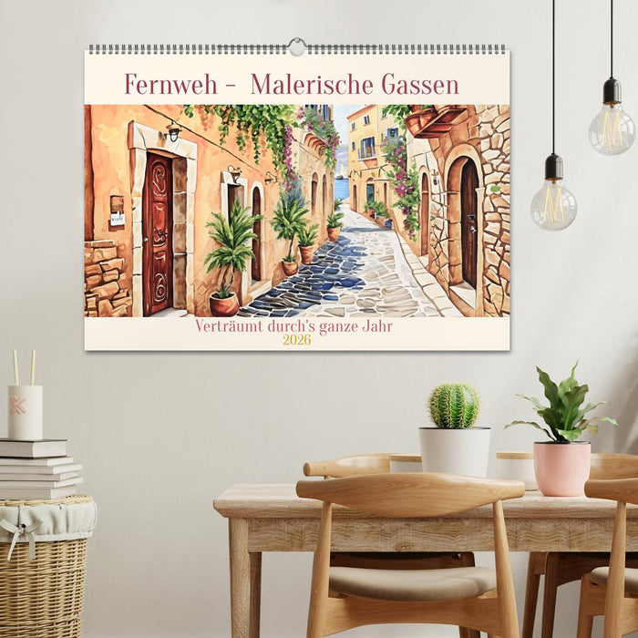 Fernweh - Malerische Gassen (CALVENDO Wandkalender 2026)