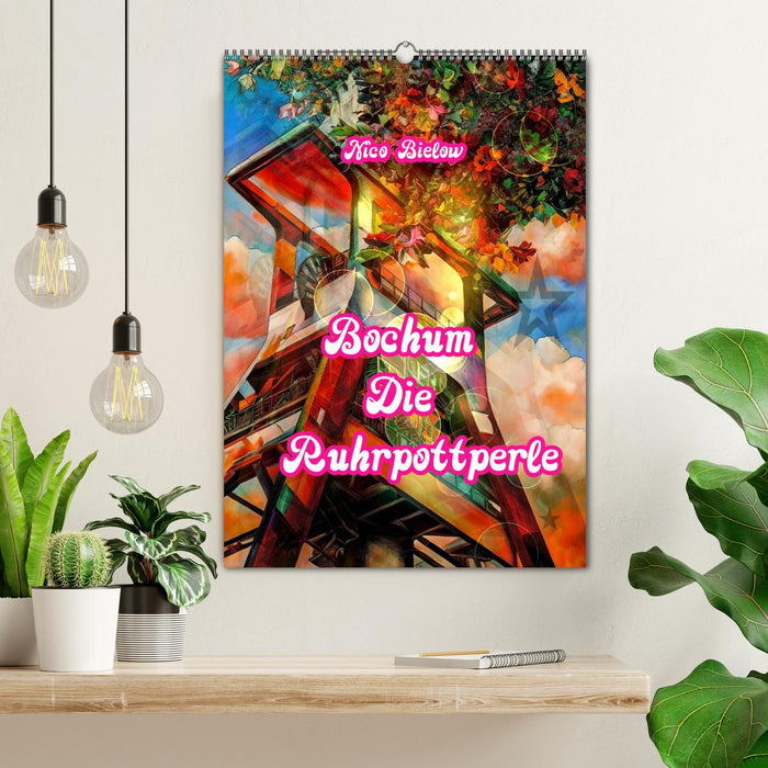 Bochum Die Ruhrpottperle (CALVENDO Wandkalender 2026)