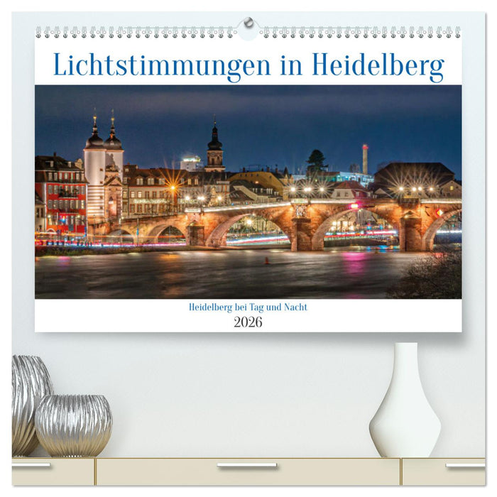 Lichtstimmungen in Heidelberg (CALVENDO Premium Wandkalender 2026)