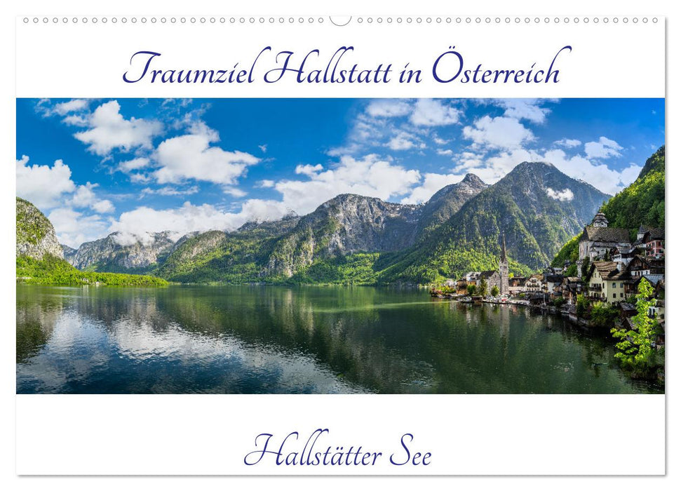 Traumziel Hallstatt in Österreich (CALVENDO Wandkalender 2026)