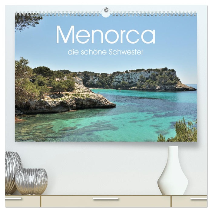 Menorca, die schöne Schwester (CALVENDO Premium Wandkalender 2026)