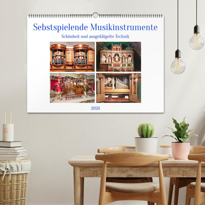 Selbstspielende Musikinstrumente (CALVENDO Wandkalender 2026)