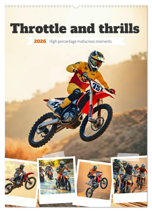 Throttle and thrills - High percentage motocross moments (CALVENDO Monthly Calendar 2026)