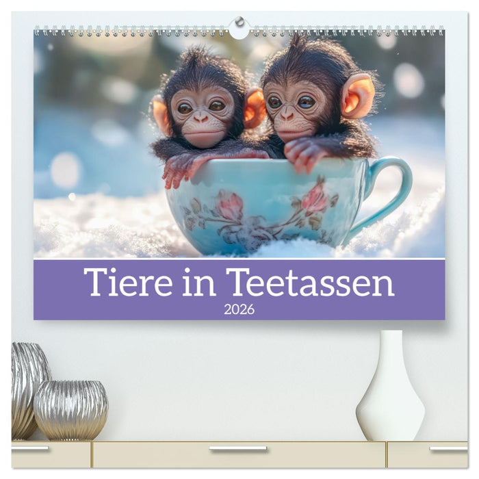 Tiere in Teetassen (CALVENDO Premium Wandkalender 2026)