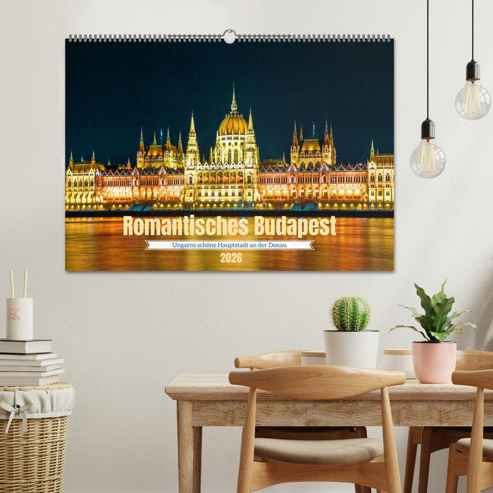 Romantisches Budapest - Ungarns schöne Hauptstadt an der Donau (CALVENDO Wandkalender 2026)
