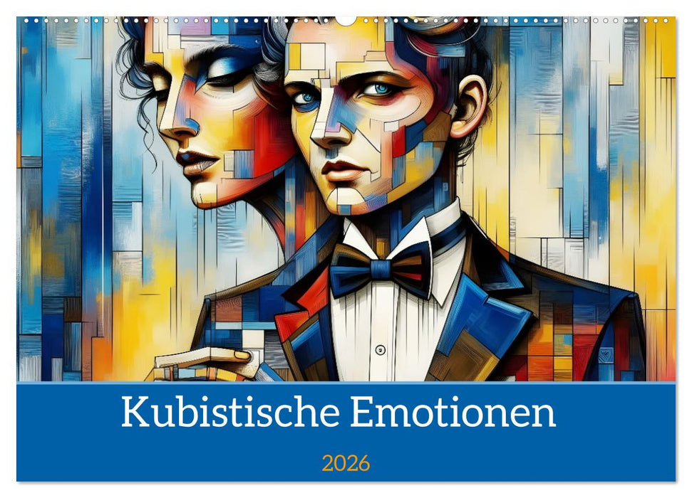 Kubistische Emotionen (CALVENDO Wandkalender 2026)