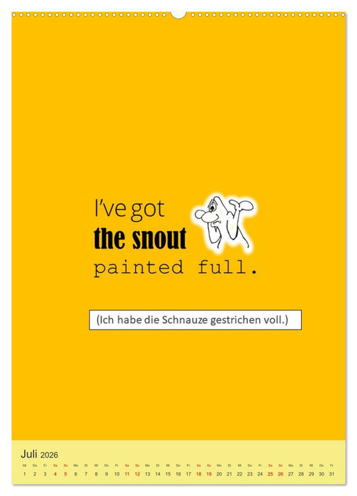 Nix als DENGLISCH (CALVENDO Premium Wandkalender 2026)