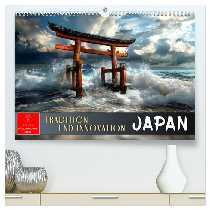 Japan - Tradition und Innovation (CALVENDO Premium Wandkalender 2026)