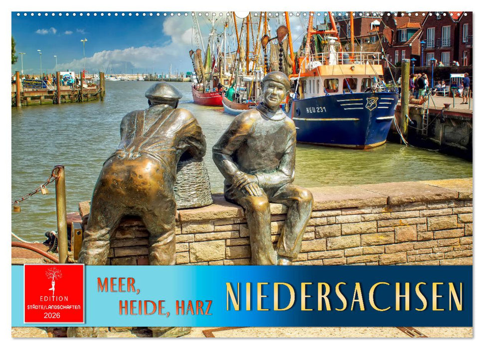 Niedersachsen - Meer, Heide, Harz (CALVENDO Wandkalender 2026)