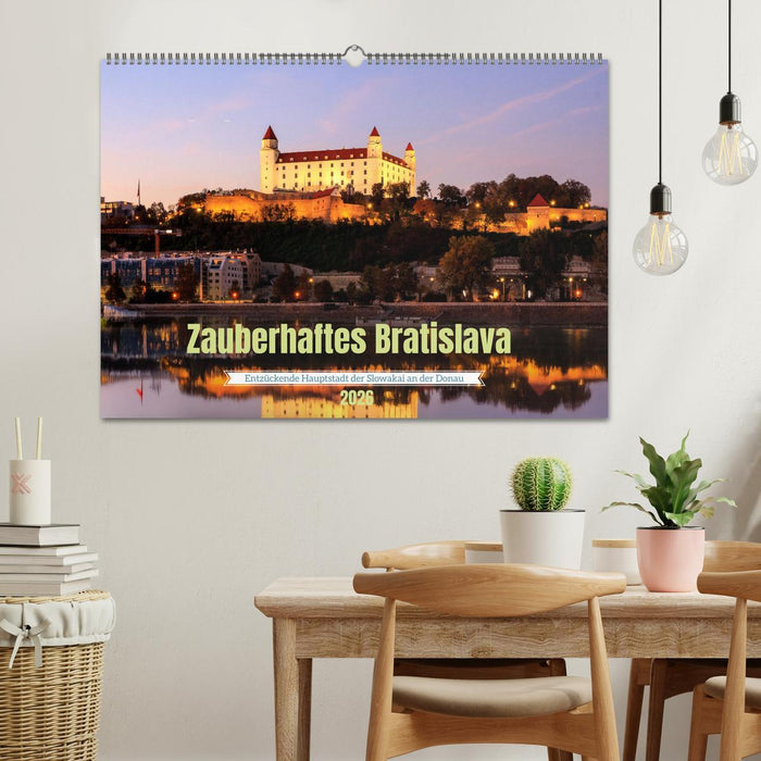 Zauberhaftes Bratislava - Entzückende Hauptstadt der Slowakai an der Donau (CALVENDO Wandkalender 2026)
