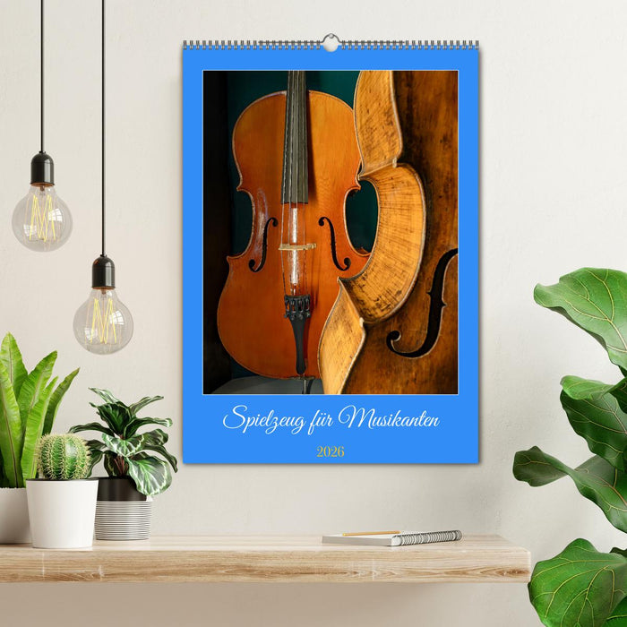 Spielzeug für Musikanten (CALVENDO Wandkalender 2026)