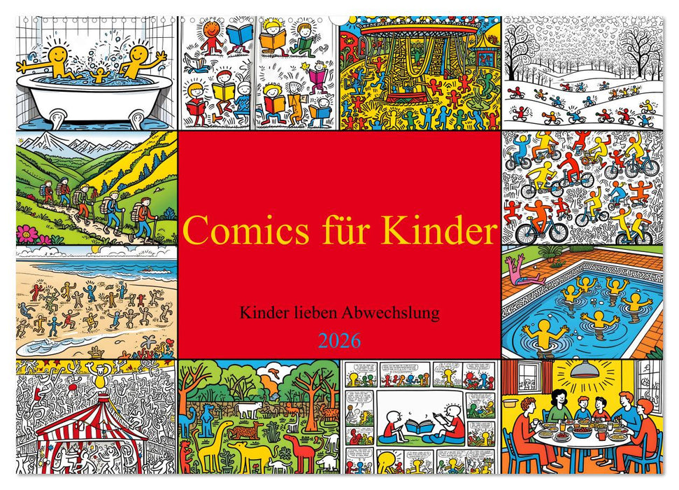 Comics für Kinder . Kinder lieben Abwechslung (CALVENDO Wandkalender 2026)
